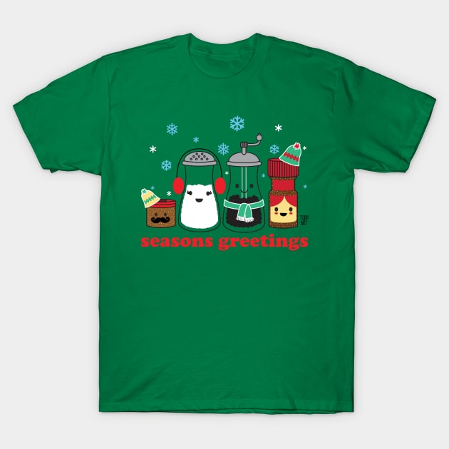 SEASONS GREETINGS T-Shirt by toddgoldmanart